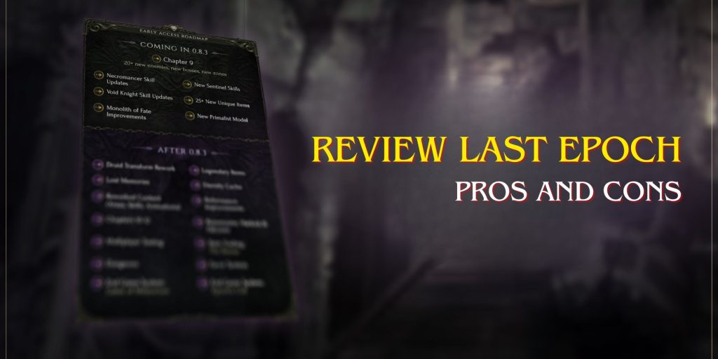 Review-Last-Epoch-after-a-week-Pros-and-cons