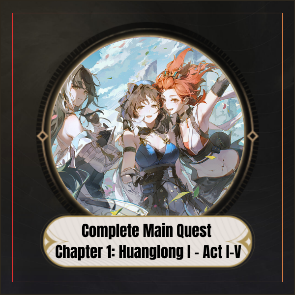 Complete Main Quest Chapter 1